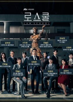 Trường Luật (Netflix) – Law School 2021 (Kim Bum)